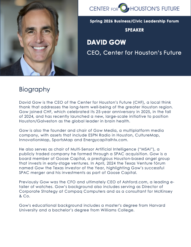 David Gow, President and CEO, Center for Houston's Future