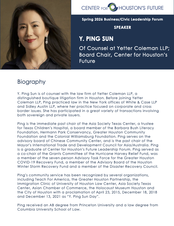 Y. PING SUN Of Counsel at Yetter Coleman LLP; Board Chair, Center for Houston's Future